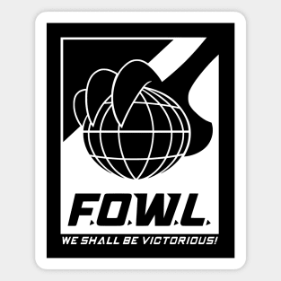 F.O.W.L. Magnet